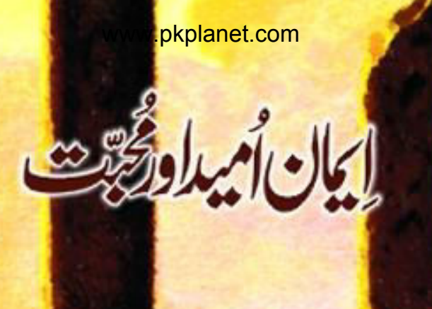 Iman Umeed Aur Mohabbat Urdu Novel by Umera Ahmed