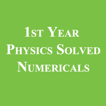1st Year Physics Solved Numericals Pdf Free Download