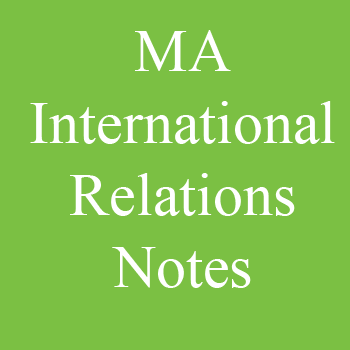 MA International Relations Notes in English