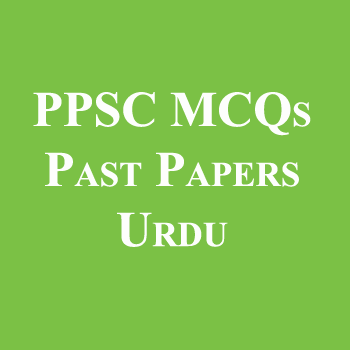 PPSC MCQs Past Papers Urdu