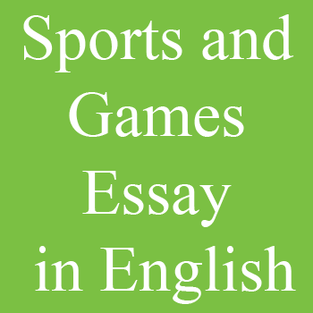 Sports and Games Essay in English for 10th Class