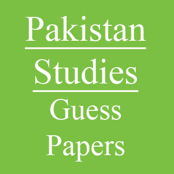 Pakistan Studies Guess Paper