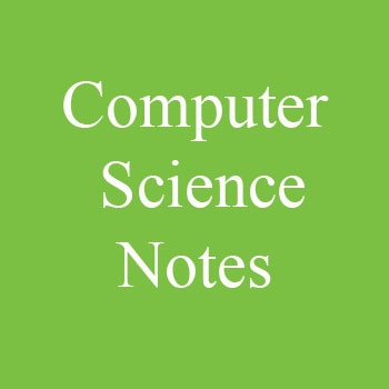 Computer Science Notes