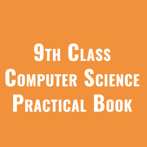 9th-Class-Computer-Science-Practical-Book